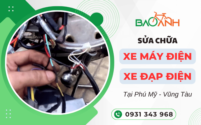 sửa chữa xe máy điện Phú Mỹ, sửa chữa xe đạp điện Phú Mỹ