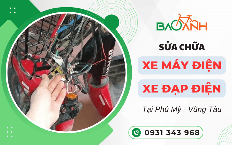 sửa chữa xe máy điện Phú Mỹ, sửa chữa xe đạp điện Phú Mỹ
